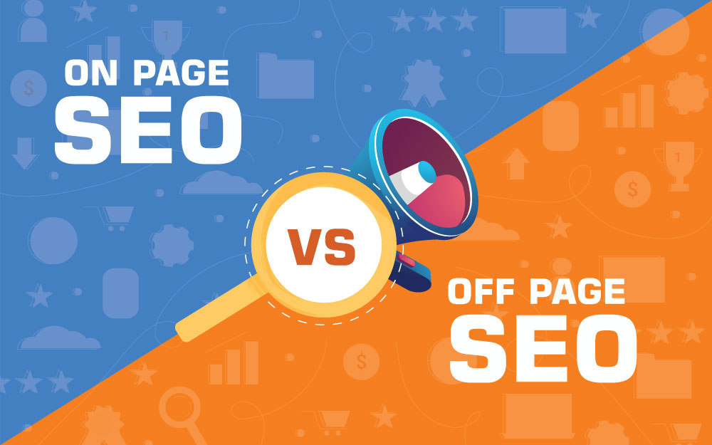 On-Page SEO vs Off-Page SEO